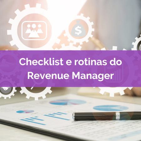 Checklist e Rotinas do Revenue Manager